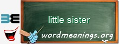 WordMeaning blackboard for little sister